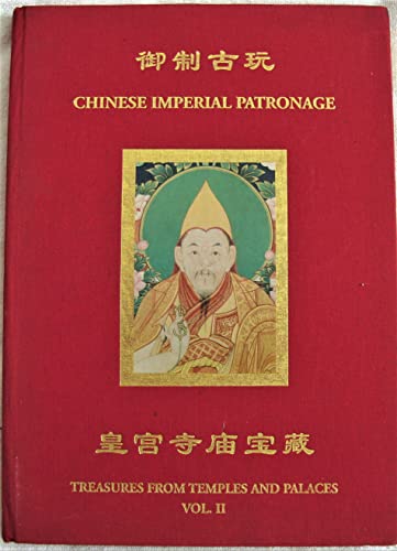 Stock image for Chinese Imperial Patronage (v. II) for sale by Phatpocket Limited