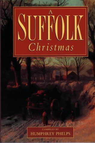 Beispielbild fr A Suffolk Christmas zum Verkauf von WorldofBooks