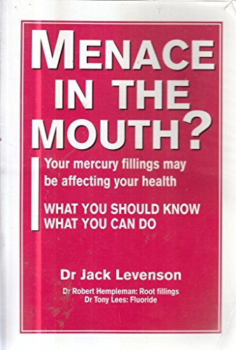 Stock image for Menace in the Mouth for sale by Goldstone Books