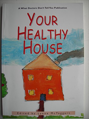 Beispielbild fr Your Healthy House zum Verkauf von WorldofBooks