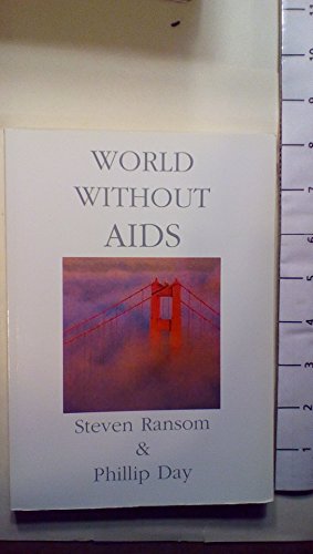 Beispielbild fr World without AIDS zum Verkauf von WorldofBooks