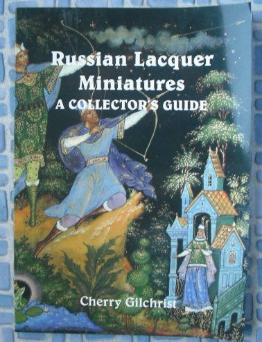 Beispielbild fr Russian Lacquer Miniatures: A Collector's Guide zum Verkauf von WorldofBooks
