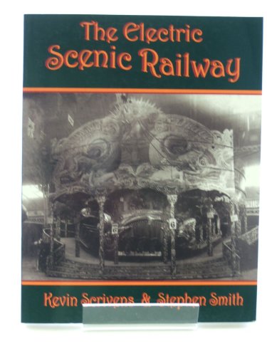 9780953509775: THE ELECTRIC SCENIC RAILWAY