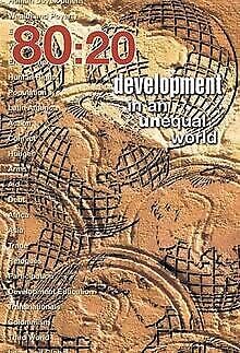 Stock image for 80:20 Development in an Unequal World. for sale by Plurabelle Books Ltd