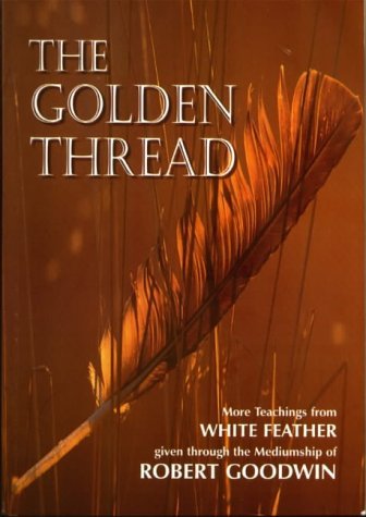 Golden Thread (9780953521005) by Robert Goodwin