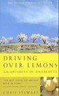 Beispielbild fr Driving Over Lemons: An Optimist in Andalucia zum Verkauf von WorldofBooks