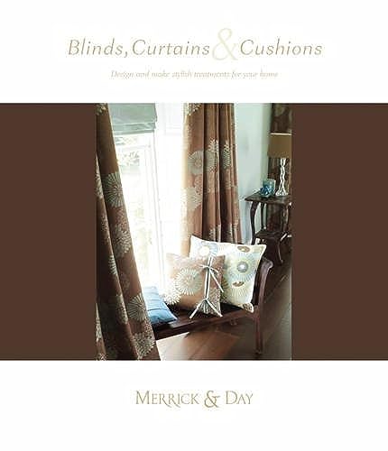 Beispielbild fr Blinds, Cushions & Curtains: Design and Make Stylish Treatments for Your Home zum Verkauf von ThriftBooks-Atlanta