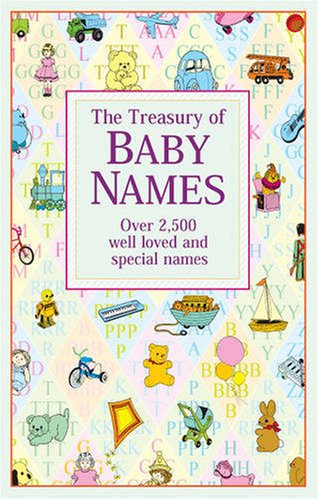 Stock image for The Treasury of Baby Names for sale by AwesomeBooks