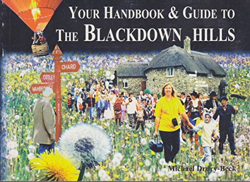 Stock image for Handbook and Guide to the Blackdown Hills for sale by WorldofBooks