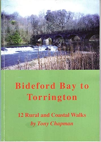 9780953532186: Bideford Bay to Torrington: 12 Rural and Coastal Walks