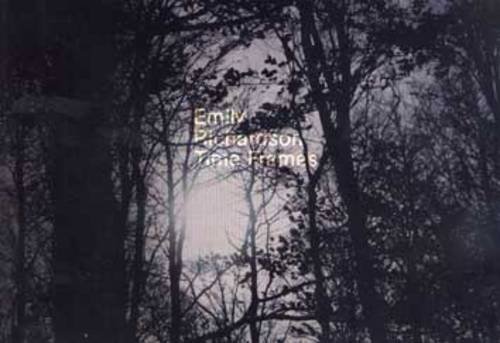 Emily Richardson Time Frames (9780953534081) by Nicky Hamlyn; Mark Edwards