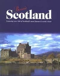 Stock image for Bonnie Scotland for sale by WorldofBooks