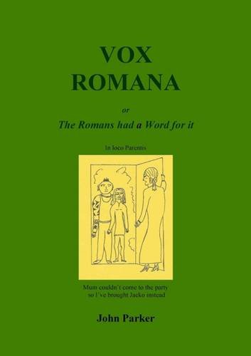 Beispielbild fr Vox Romana: The Romans Had a Word for it zum Verkauf von WorldofBooks