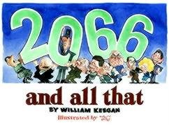 2066 and All that (9780953541317) by Keegan, William