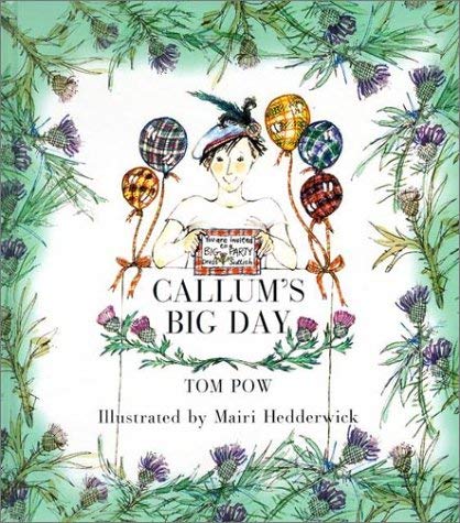 Stock image for Callum's Big Day for sale by WorldofBooks