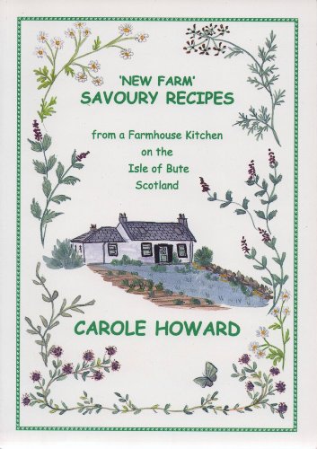 Beispielbild fr New Farm Savoury Recipes zum Verkauf von WorldofBooks