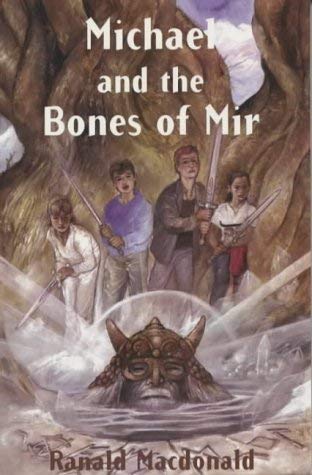 Stock image for Michael and the Bones of Mir for sale by Pigeonhouse Books, Dublin