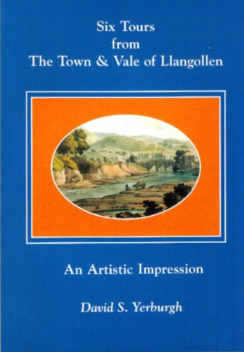 9780953563555: Six Tours from the Town and Vale of Llangollen