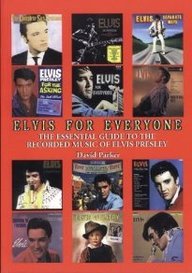 Beispielbild fr Elvis for Everyone: The Essential Guide to the Recorded Music of Elvis Presley zum Verkauf von WorldofBooks