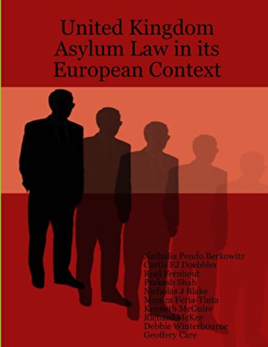 Stock image for United Kingdom Asylum Law in its European Context for sale by California Books