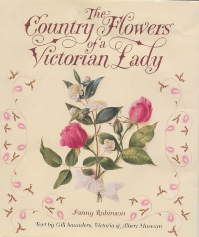 Imagen de archivo de The Country Flowers of a Victorian Lady a la venta por WorldofBooks