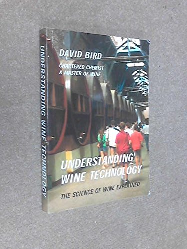 Stock image for Understanding Wine Technology (the Science of Wine Explained) for sale by More Than Words