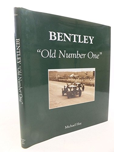 Bentley Old Number One