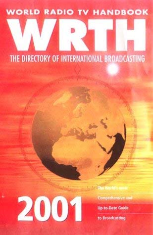 Imagen de archivo de World Radio TV Handbook: The Directory of International Broadcasting a la venta por Solr Books