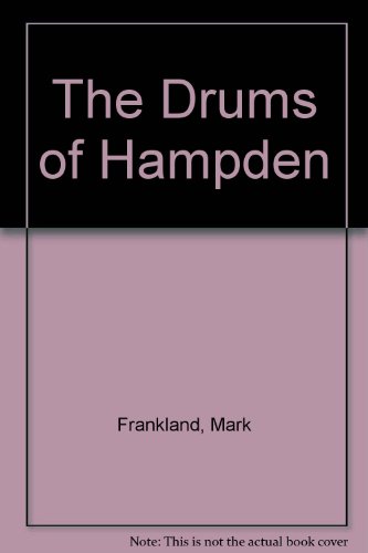 9780953594467: The Drums of Hampden