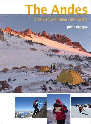 9780953608768: The Andes: A guide for climbers and skiers