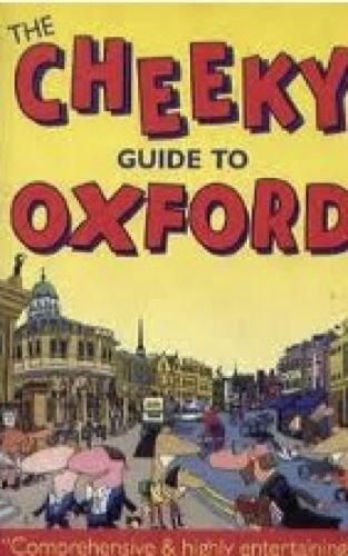 Stock image for Cheeky Guide to Oxford for sale by Goldstone Books