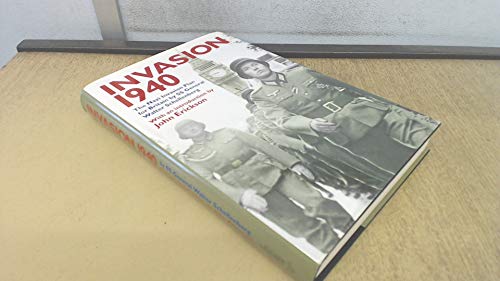 Imagen de archivo de Invasion 1940: the Nazi Invasion Plan for Britain [Hardcover] Walter Schellenberg and John Erickson a la venta por Literary Cat Books