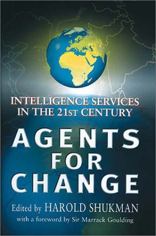 9780953615193: Agents for Change: Intelligence Services in the 21st Century