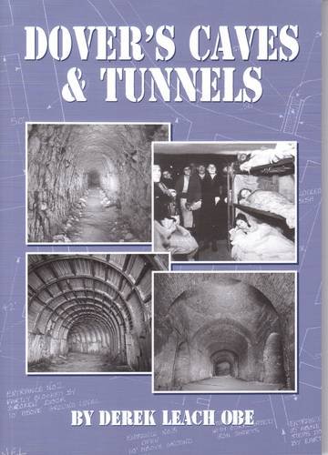Beispielbild fr Dover's Caves and Tunnels zum Verkauf von WorldofBooks