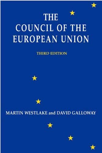 Imagen de archivo de The Council of the European Union a la venta por Phatpocket Limited