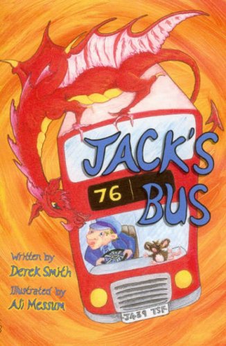 Jack's Bus (9780953628346) by Derek Smith