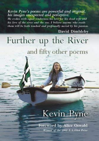 Beispielbild fr Further Up the River and Fifty Other Poems zum Verkauf von WorldofBooks