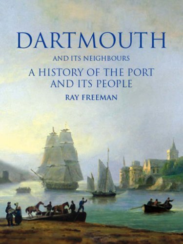 Stock image for Dartmouth and Its Neighbours for sale by Holt Art Books
