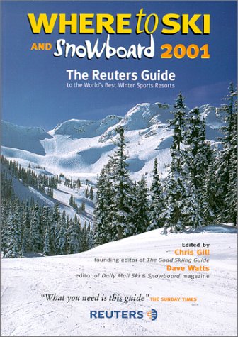 Stock image for Where to Ski and Snowboard 2001 for sale by Irish Booksellers