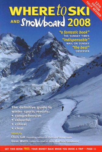 Imagen de archivo de Where to Ski and Snowboard 2008 a la venta por AwesomeBooks