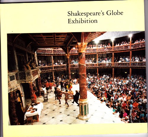 Stock image for Shakespeare's Globe Exhibition for sale by Vashon Island Books