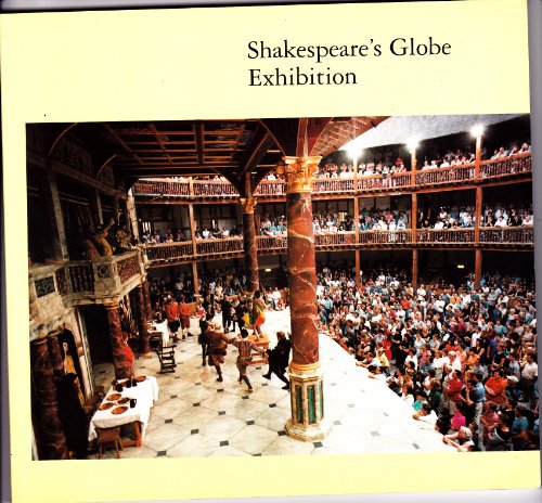 Stock image for Shakespeare's Globe Exhibition for sale by More Than Words