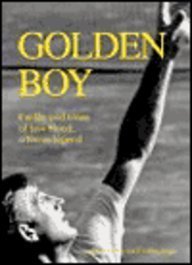 Stock image for Golden Boy: The Life and Times of Lew Hoad, a Tennis Legend for sale by WorldofBooks
