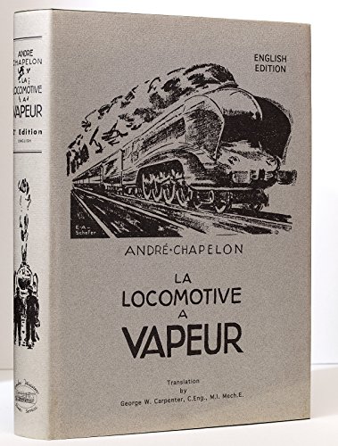 La Locomotive a Vapeur.