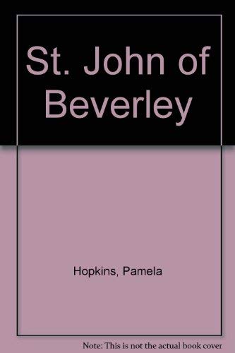 Stock image for St. John of Beverley for sale by WorldofBooks