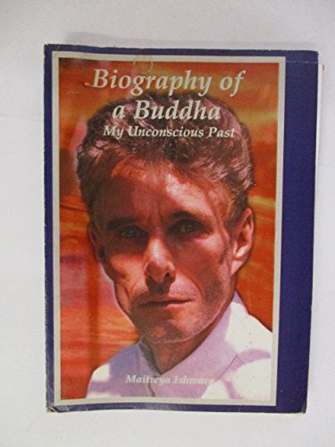 9780953666126: Biography of a Buddha