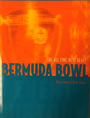 Imagen de archivo de Bermuda Bowl: The All-time Best Deals a la venta por WorldofBooks