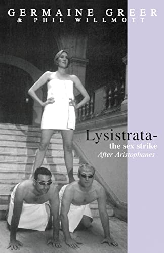 9780953675708: Lysistrata: The Sex Strike (Absolute Classics)