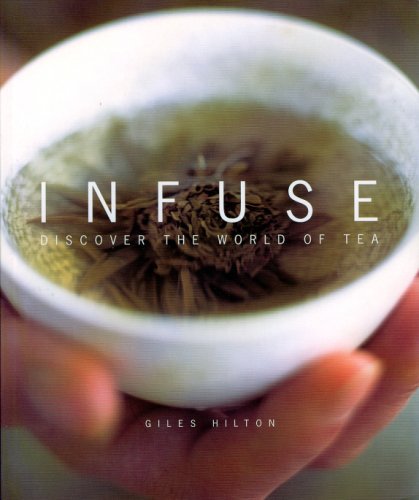 Stock image for Infuse discover the world of tea for sale by Librairie Th  la page