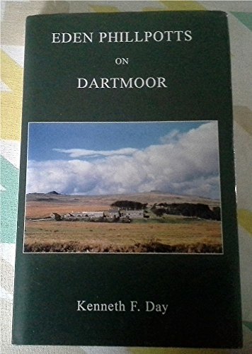 Beispielbild fr Eden Phillpotts on Dartmoor zum Verkauf von Goldstone Books